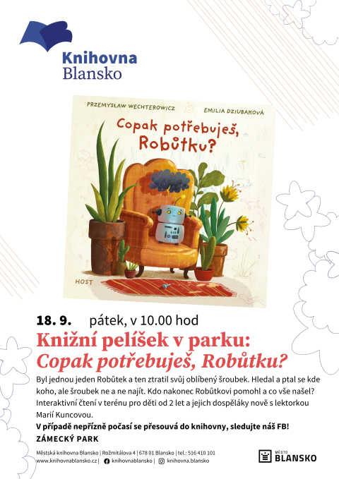 plakát k akci Knižní pelíšek v parku: Copak potřebuješ, Robůtku?