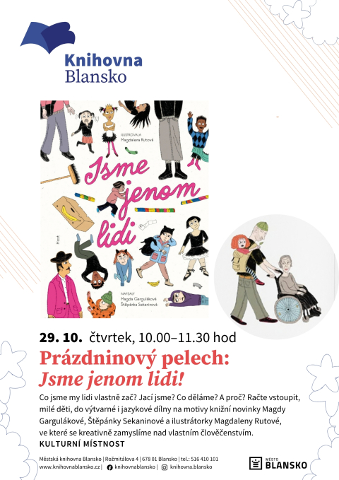 plakát k akci Prázdninový pelech: Jsme jenom lidi!