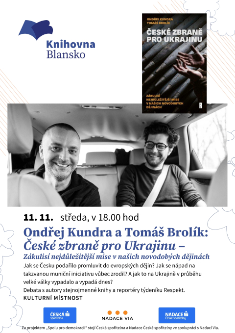 plakát k akci Ondřej Kundra a Tomáš Brolík: České zbraně pro Ukrajinu – zákulisí nejdůležitější mise v našich novodobých dějinách