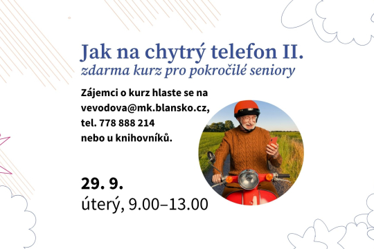 Digitální odysea: Jak na chytrý telefon II.