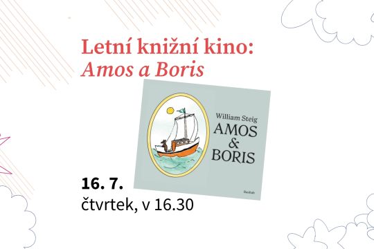 Letní knižní kino: Amos a Boris