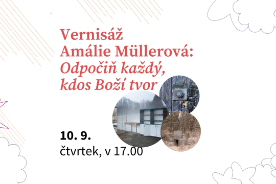 Amálie Müllerová: Odpočiň každý, kdos Boží tvor