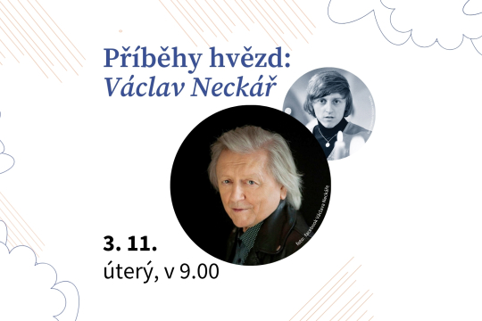 Příběhy hvězd: Václav Neckář