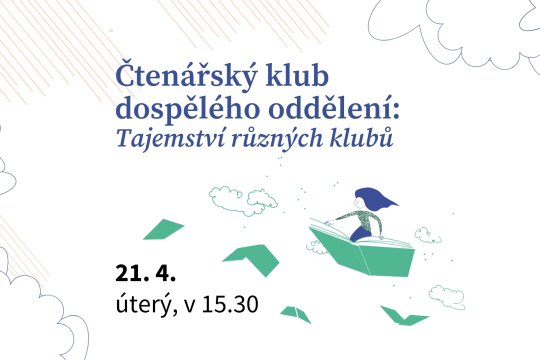Čtenářský klub pro dospělé: Tajemství různých klubů