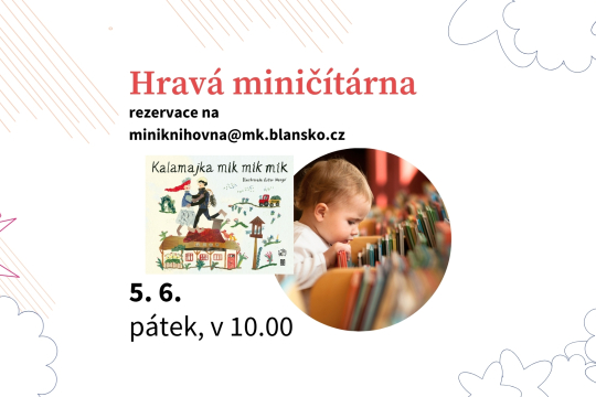 Hravá miničítárna: Kalamajka mik mik mik