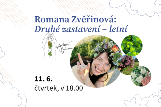 Romana Zvěřinová: Druhé zastavení – letní