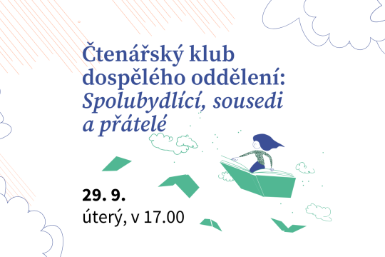 Čtenářský klub pro dospělé: Spolubydlící, sousedi a přátelé