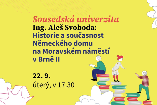 Ing. Aleš Svoboda: Historie a současnost Německého domu na Moravském náměstí v Brně II