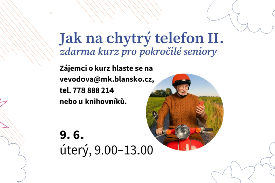Digitální odysea: Jak na chytrý telefon II.