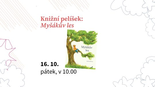 Knižní pelíšek: Myšákův les