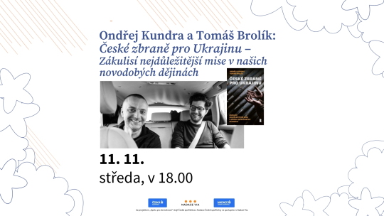 Ondřej Kundra a Tomáš Brolík: České zbraně pro Ukrajinu – zákulisí nejdůležitější mise v našich novodobých dějinách