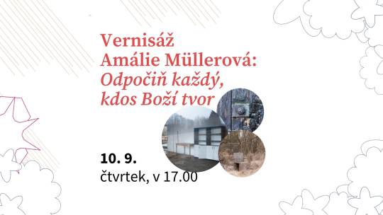Amálie Müllerová: Odpočiň každý, kdos Boží tvor