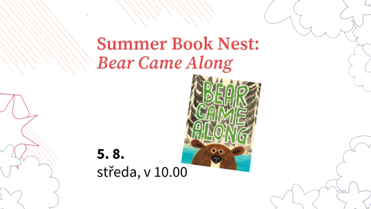 Summer Book Nest: Bear Came Along