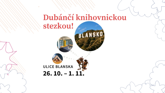 Dubánčí knihovnickou stezkou!