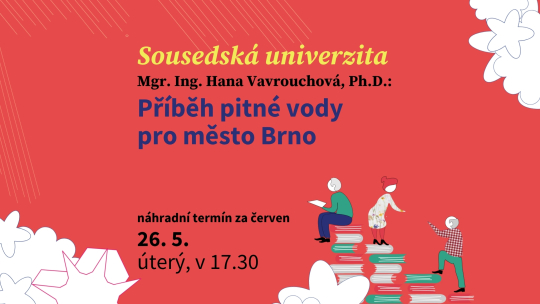 Mgr. Ing. Hana Vavrouchová, Ph.D.: Příběh pitné vody pro město Brno