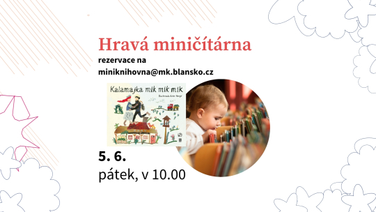 Hravá miničítárna: Kalamajka mik mik mik