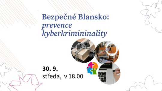 Bezpečné Blansko: prevence kyberkriminality