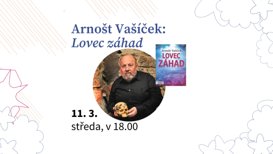 Arnošt Vašíček: Lovec záhad