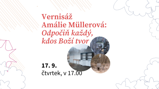 Amálie Müllerová: Odpočiň každý, kdos Boží tvor