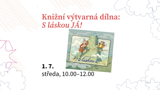 Knižní výtvarná dílna: S láskou JÁ!